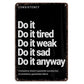 Retro Consistency Quotes Metal Tin Sign